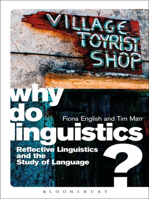 cover image of Why Do Linguistics?